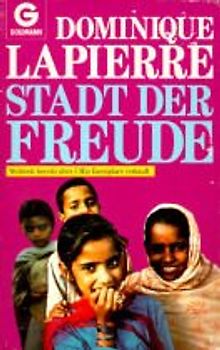 Stadt der Freude. Roman