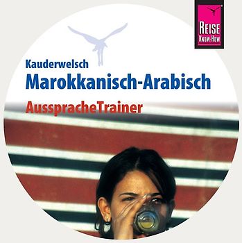 Reise Know-How Kauderwelsch AusspracheTrainer Marokkanisch-Arabisch (Audio-CD). Kauderwelsch-CD