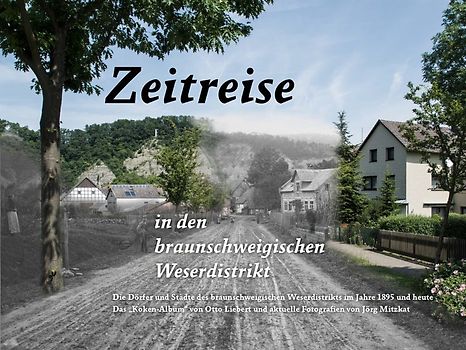 Zeitreise in den braunschweigischen Weserdristikt