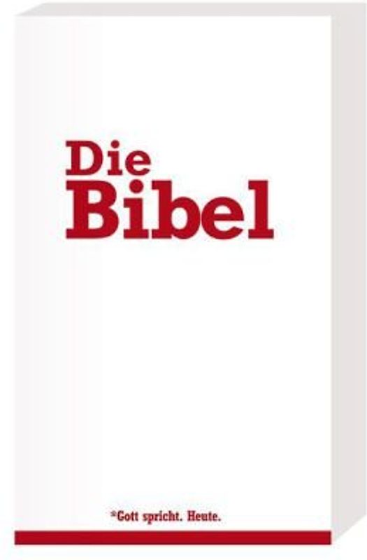 Die Bibel. Gute Nachricht Übersetzung und Neue Genfer Übersetzung, ohne die Spätschriften des Alten Testaments