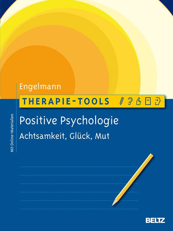Therapie-Tools Positive Psychologie