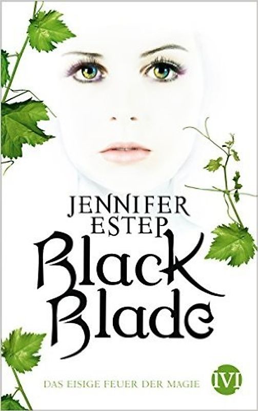 Black Blade. Das eisige Feuer der Magie