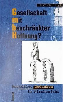 Gesellschaft mit beschränkter Hoffnung