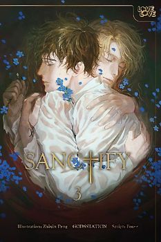 Sanctify, Volume 3