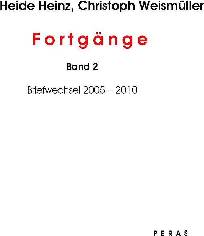 Fortgänge. Band 2