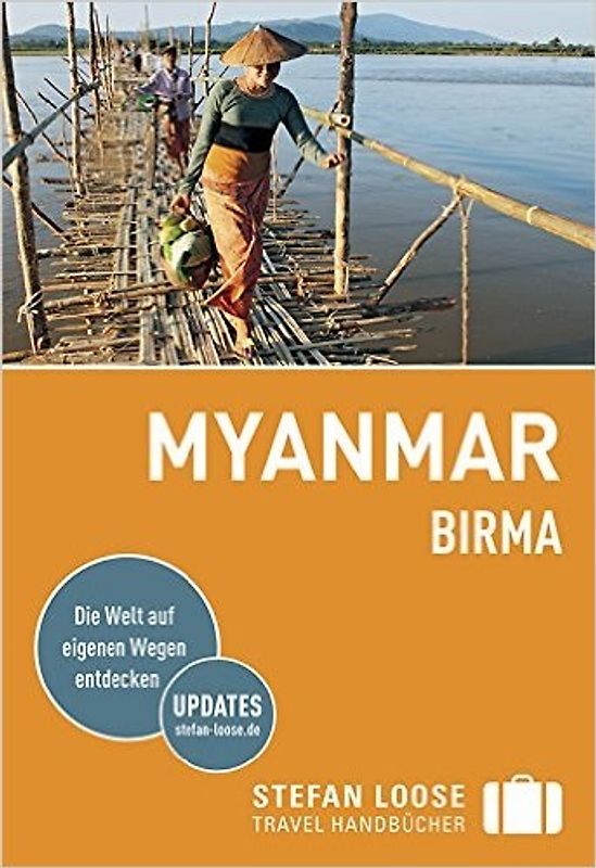 Stefan Loose Reiseführer Myanmar (Birma)