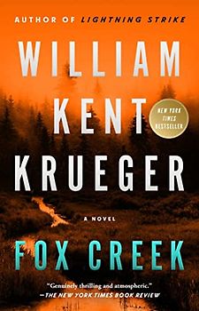 Fox Creek: A Novel (Volume 19) (Cork O'Connor Mystery Series, Band 19)