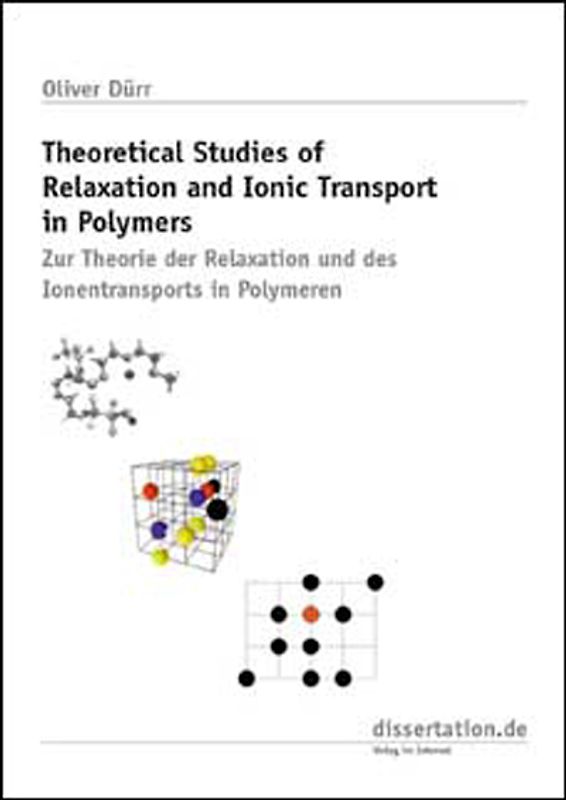 Theoretical Studies of Relaxation and Ionic Transport in Polymers