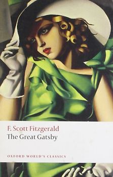 The Great Gatsby (Oxford World's Classics) - F. Scott Fitzgerald