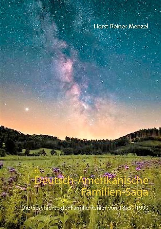 Deutsch-Amerikanische Familien-Saga