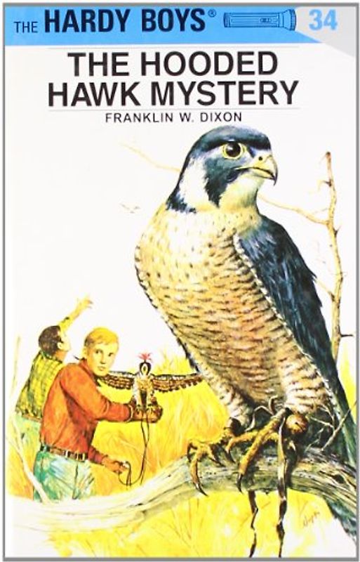 Hardy Boys 34: The Hooded Hawk Mystery - Franklin W. Dixon