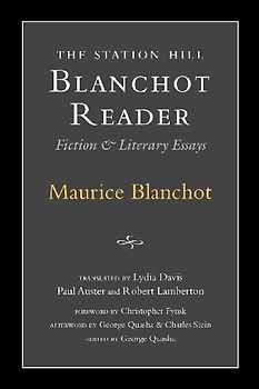 Station Hill Blanchot Reader