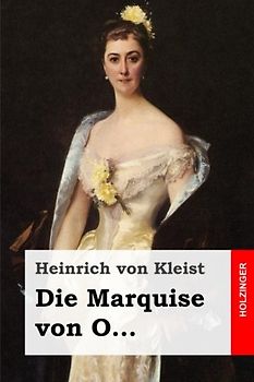 Die Marquise von O...