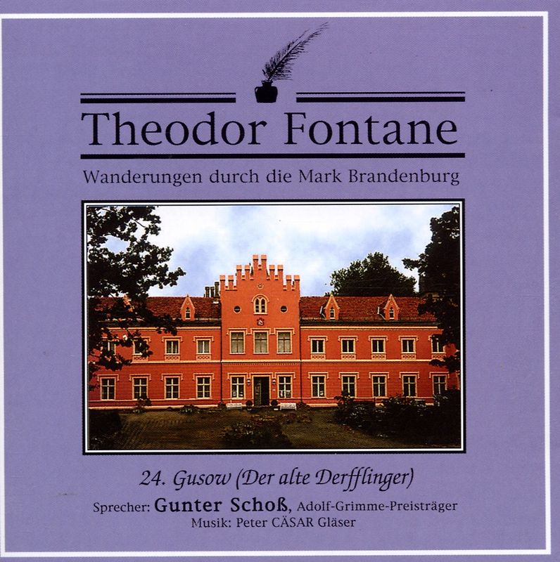 Gunter Schoss - Gusow (der Alte Derfflinger)