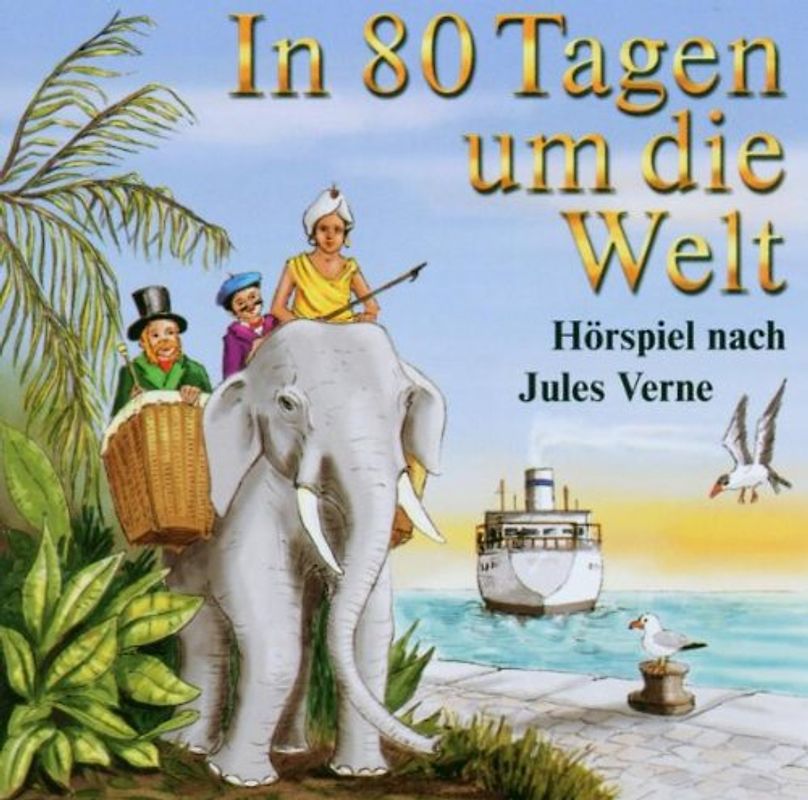 Diverse Sprecher - In 80 Tagen Um die Welt