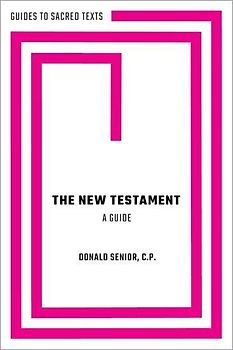 The New Testament: A Guide