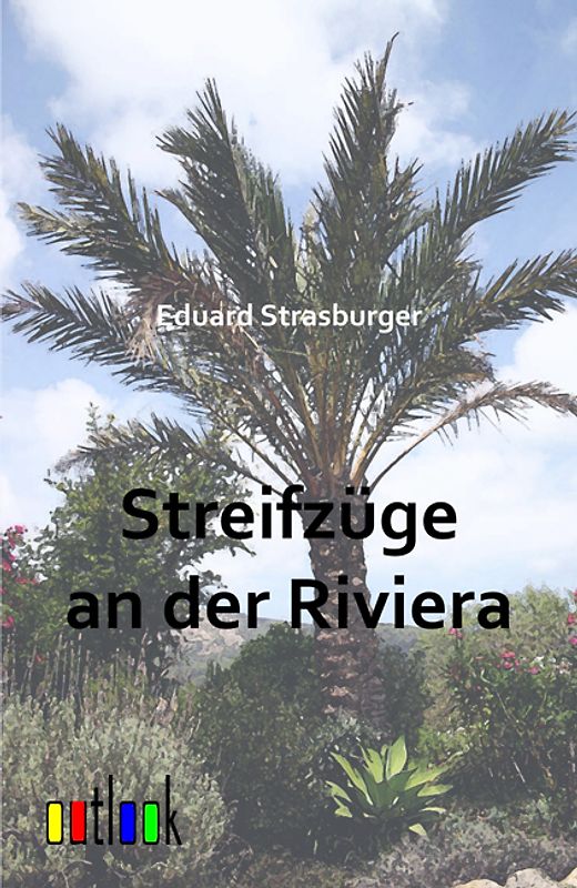 Streifzüge an der Riviera