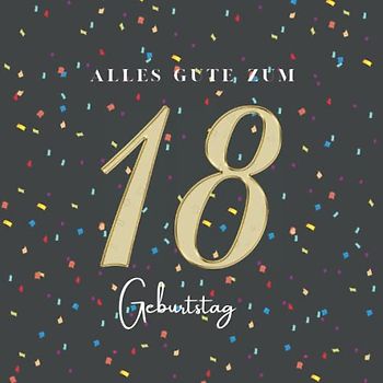 Gästebuch 18 Geburtstag: Buch zum Eintragen für Glückwünsche und die schönsten Fotos I Geschenk für Mädchen oder Junge I Geschenkidee 18. Geburtstag