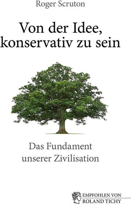 Von der Idee, konservativ zu sein