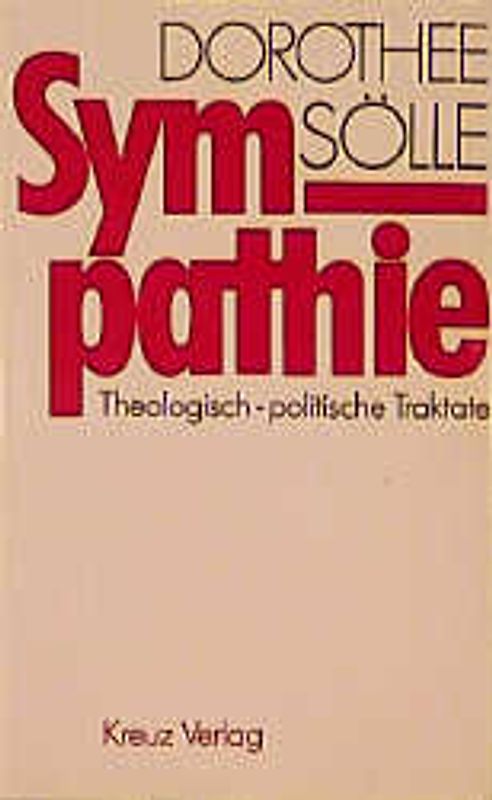 Sympathie. Theologisch-politische Traktate