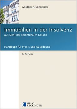 Immobilien in der Insolvenz aus Sicht der kommunalen Kassen