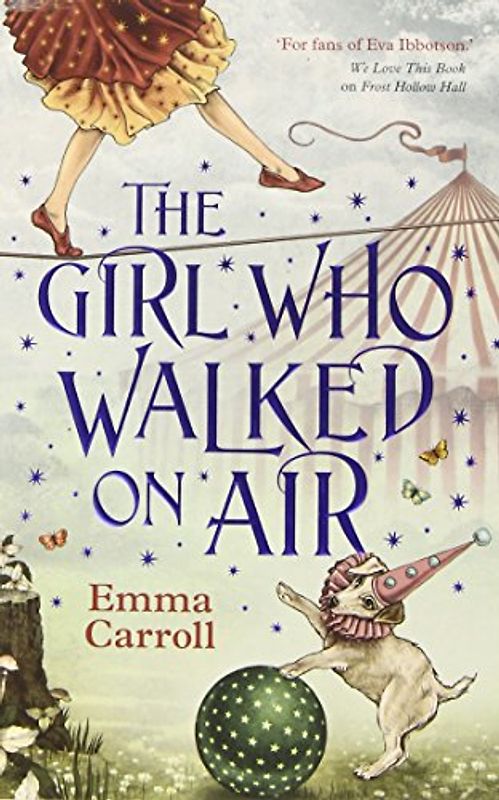 Girl Who Walked On Air - Carroll, Emma