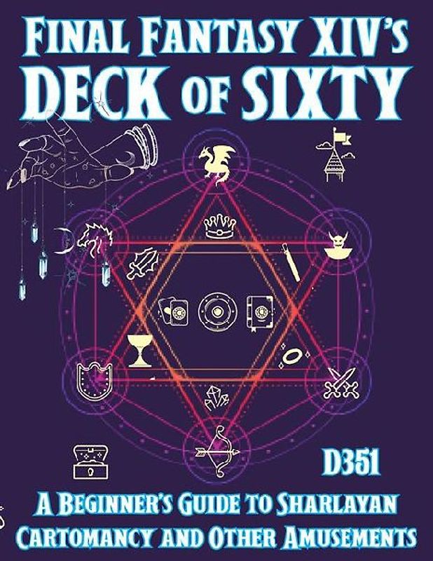 Final Fantasy XIV's Deck of Sixty
