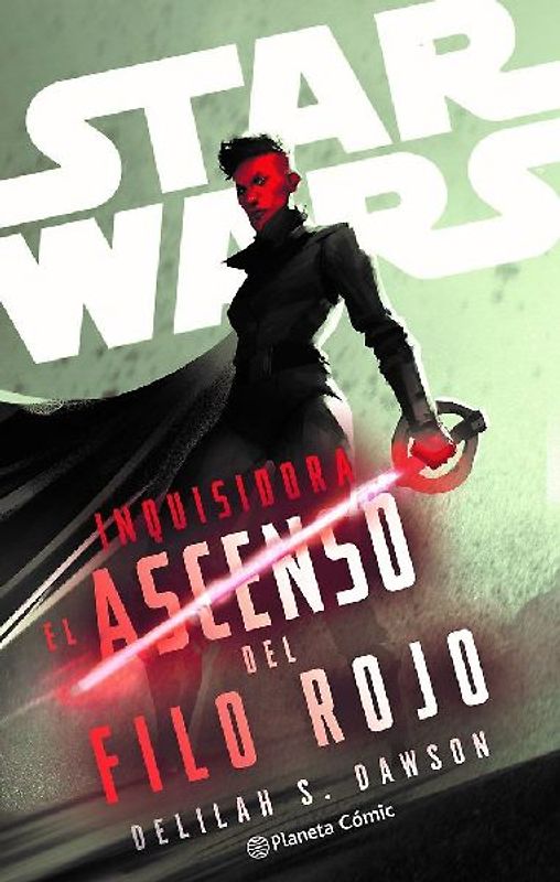 Star Wars. Inquisidora: El ascenso del filo rojo (novela)