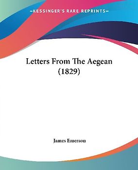 Letters From The Aegean (1829)