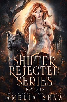 The Shifter Rejected series