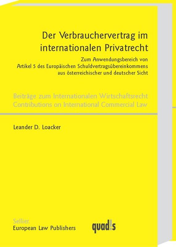 Der Verbrauchervertrag im internationalen Privatrecht