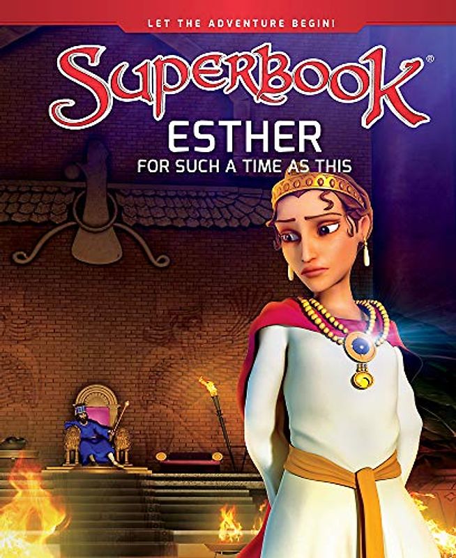 Esther: For Such a Time as This (Superbook)