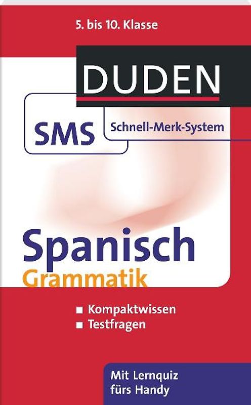 SMS Spanisch - Grammatik 5.-10. Klasse