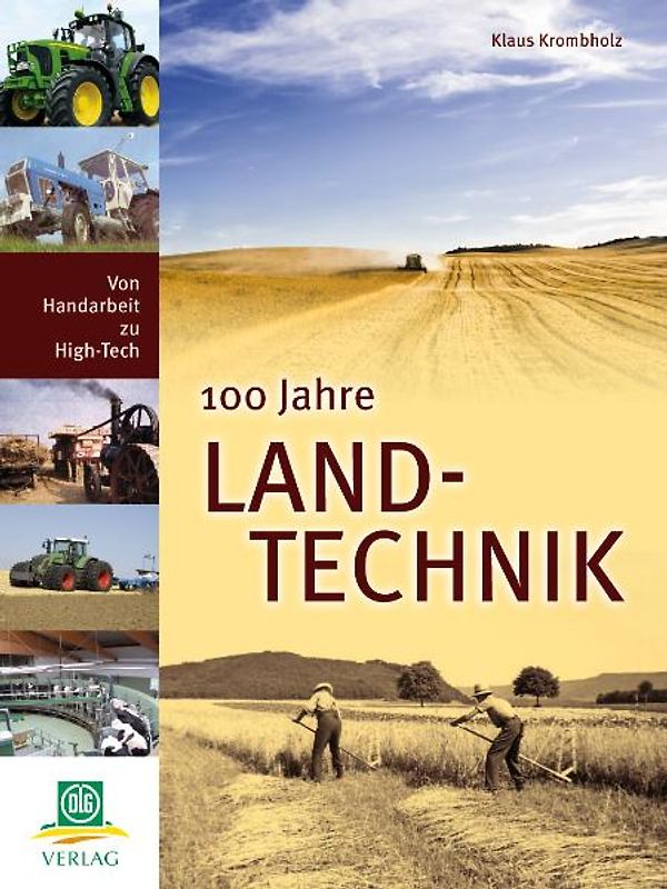 100 Jahre Landtechnik