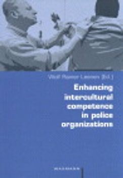 Enhancing intercultural competence in police organizations
