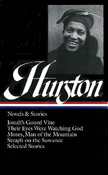 Zora Neale Hurston: Novels & Stories (Loa #74)