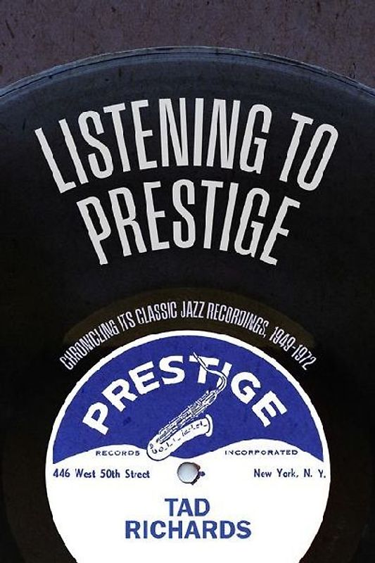 Listening to Prestige