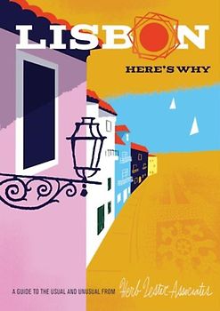 Lisbon: Here's Why