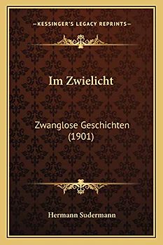 Im Zwielicht: Zwanglose Geschichten (1901)