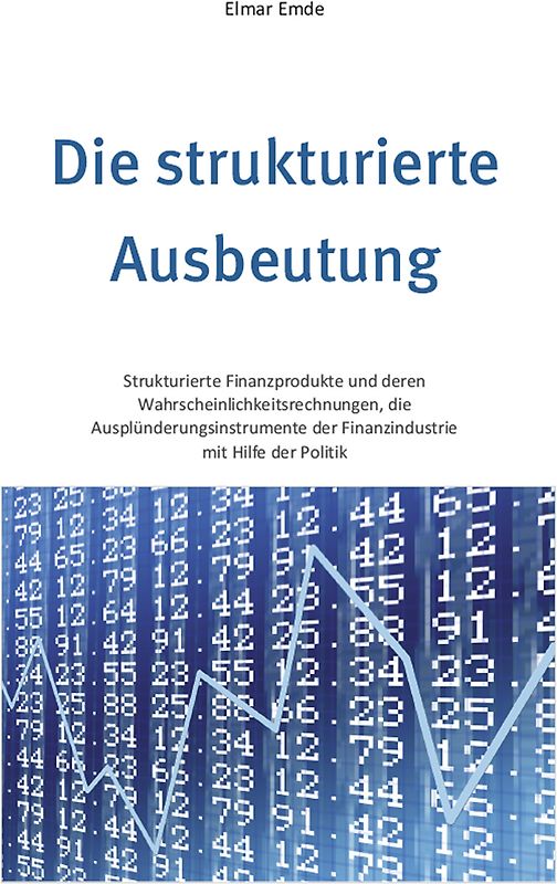 Die strukturierte Ausbeutung