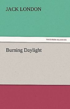 Burning Daylight