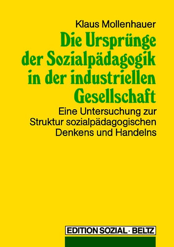Die Ursprünge in der Sozialpädagogik in der industriellen Gesellschaft