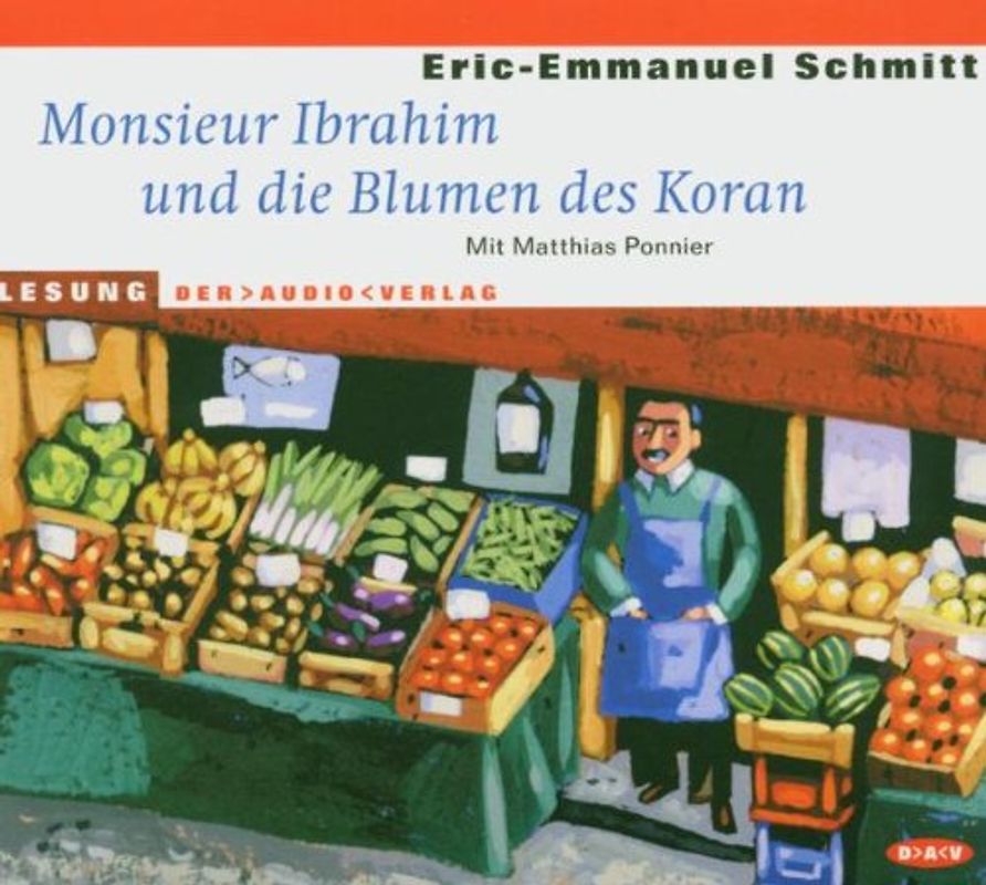 Matthias Ponnier - Monsieur Ibrahim und die Blume