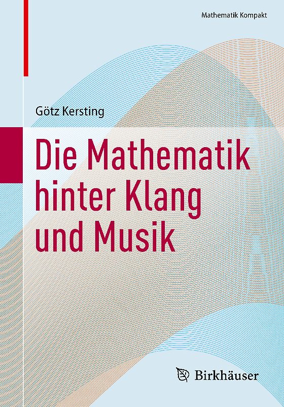 Die Mathematik hinter Klang und Musik