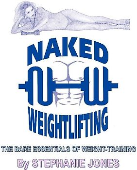 Naked Weightlifting