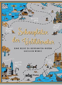 Schauplätze der Weltliteratur