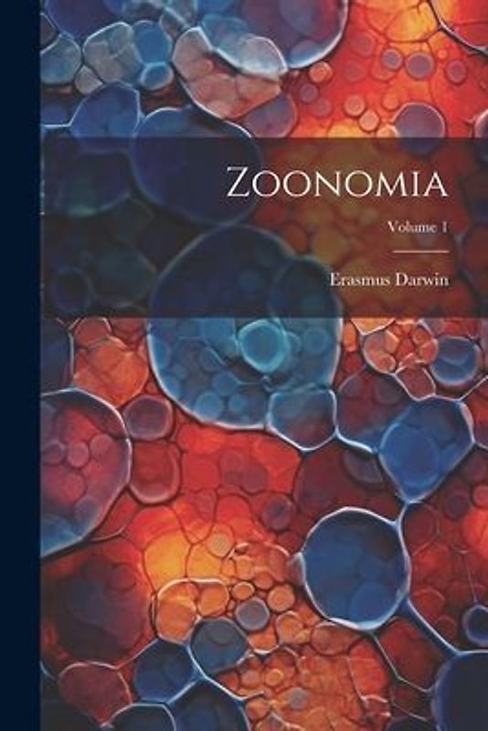 Zoonomia; Volume 1