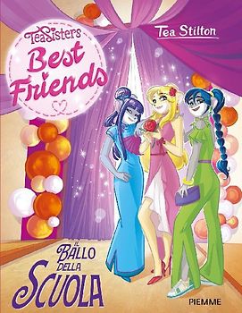 Il ballo della scuola. Best friends