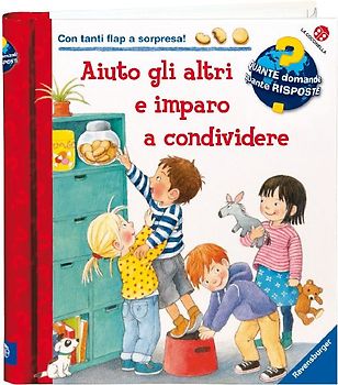 Aiuto gli altri e imparo a condividere. Un libro con tante finestrelle