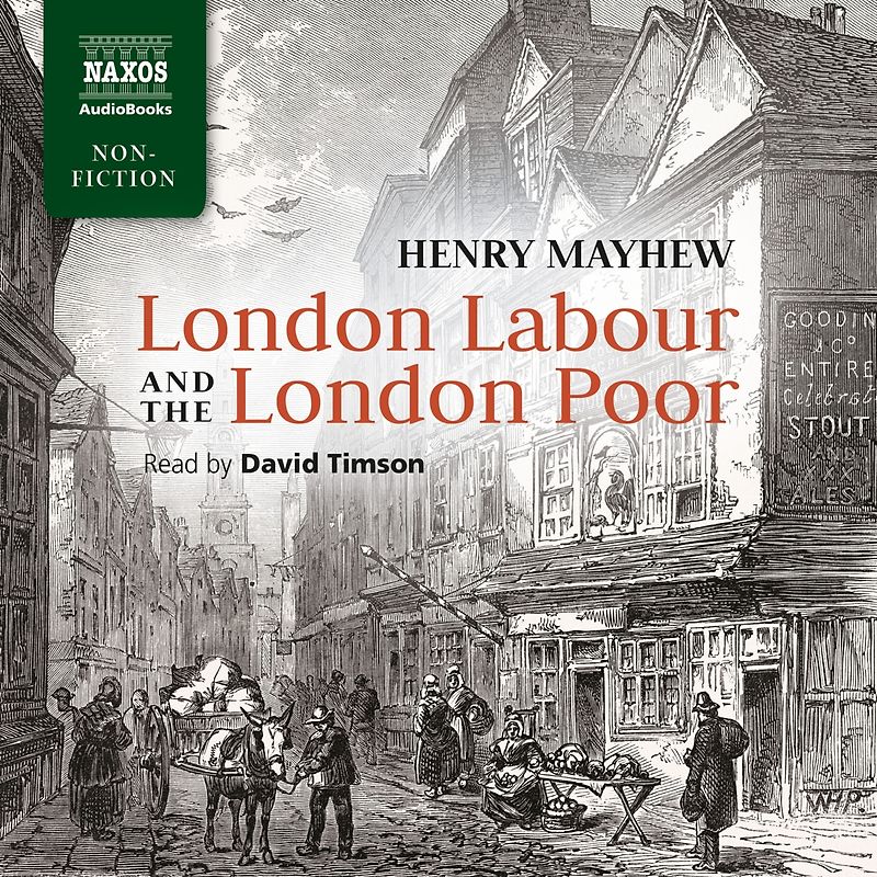 London Labour and the London Poor - Henry Mayhew [23 Audio CDs]